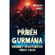 Kroniky spoutaných - Příběhy z mládí 5