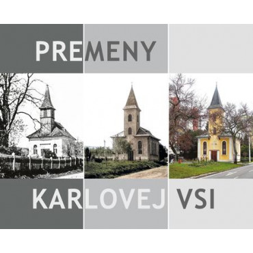 Premeny Karlovej Vsi