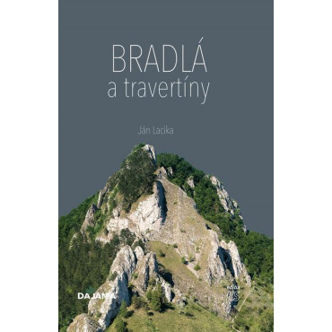 Bradlá a travertíny