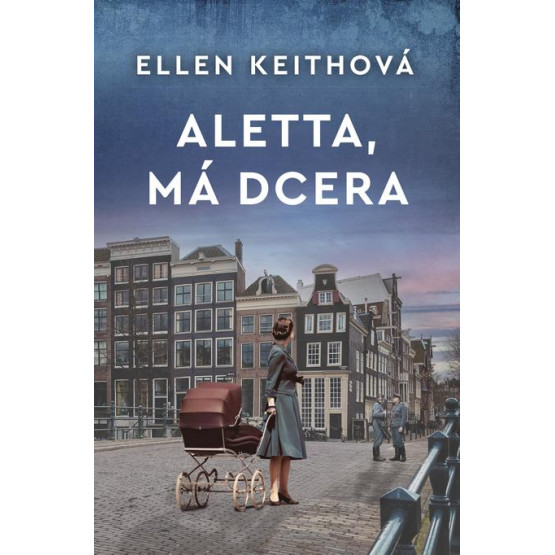 Aletta, má dcera