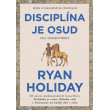 Disciplína je osud