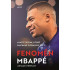 Fenomén Mbappé