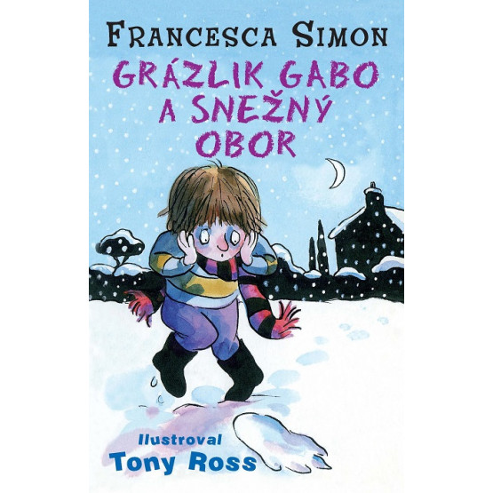 Grázlik Gabo a snežný obor