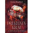 Prekliaty kráľ a krvavá koruna