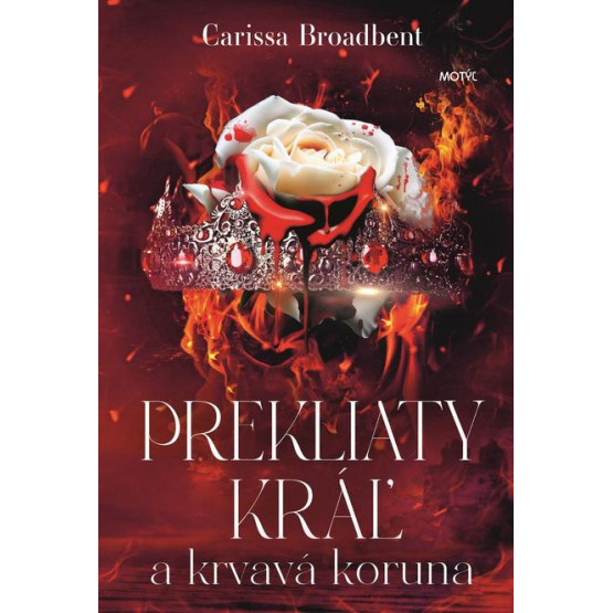 Prekliaty kráľ a krvavá koruna