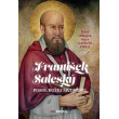 František Saleský: Posol Božej múdrosti