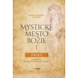 Mystické mesto Božie I - Počatie