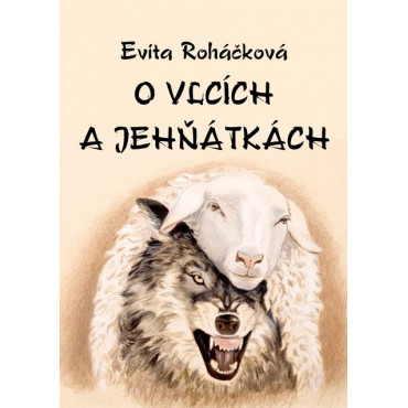 O vlcích a jehňátkách