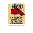 La secreta obscenidad de cada dia