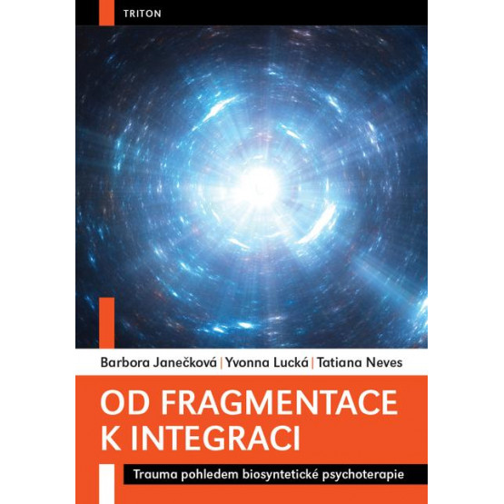 Od fragmentace k integraci