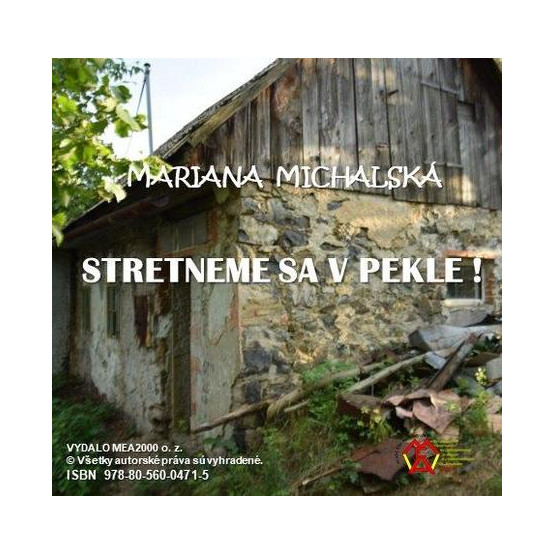 Stretneme sa v pekle!