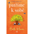 Patříme k sobě