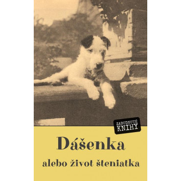 Dášenka, alebo život šteniatka