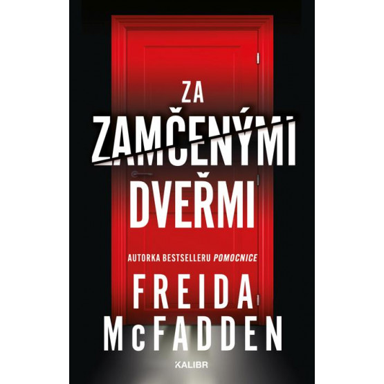Za zamčenými dveřmi