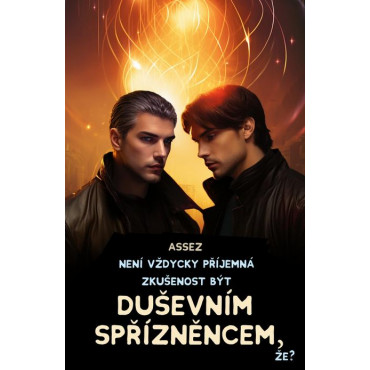 Není vždycky příjemná zkušenost být duševním spřízněncem, že?