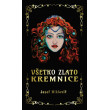 Všetko zlato Kremnice
