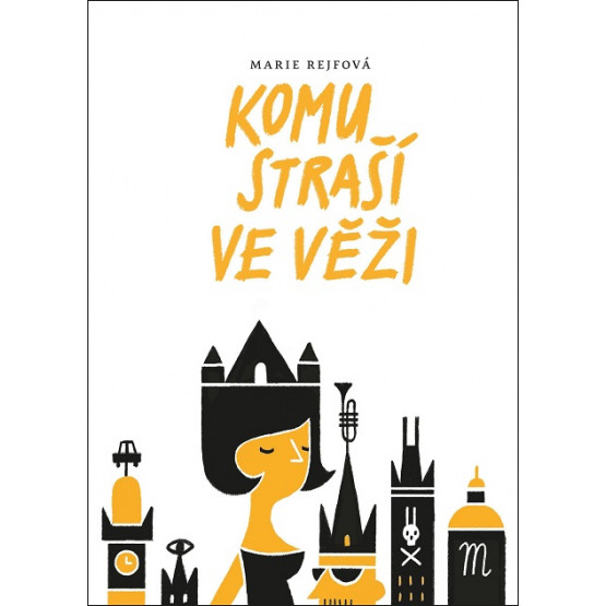 Komu straší ve věži