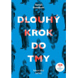 Dlouhý krok do tmy