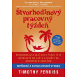 Štvorhodinový pracovný týždeň