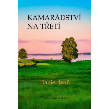 Kamarádství na třetí