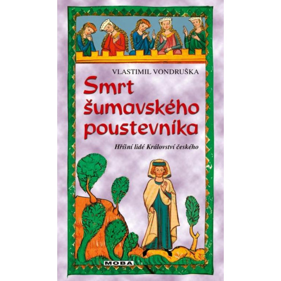 Smrt šumavského poustevníka