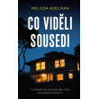 Co viděli sousedi