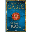 Strážci růže