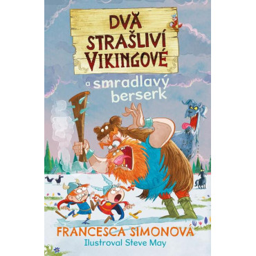 Dva strašliví vikingové a smradlavý berserk