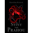 Stíny nad Prahou