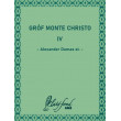 Gróf Monte Christo IV