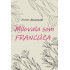 Milovala som Francúza