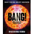 Bang! Úplná história vesmíru