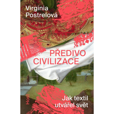 Předivo civilizace