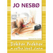 Doktor Proktor a veľká lúpež zlata