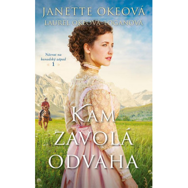 Kam zavolá odvaha