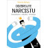 Odzbrojte narcistu