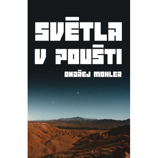 Světla v poušti