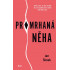 Promrhaná něha