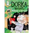 Dorka Magorka: Nemôžem žiť bez teba