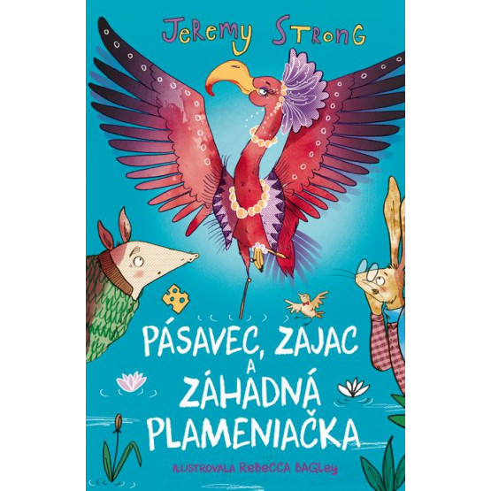 Pásavec, Zajac a záhadná Plameniačka