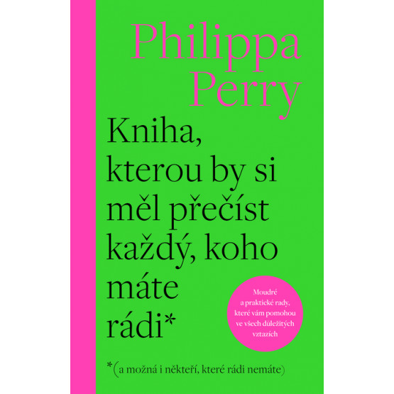 Kniha, kterou by si měl přečíst každý, koho máte rádi