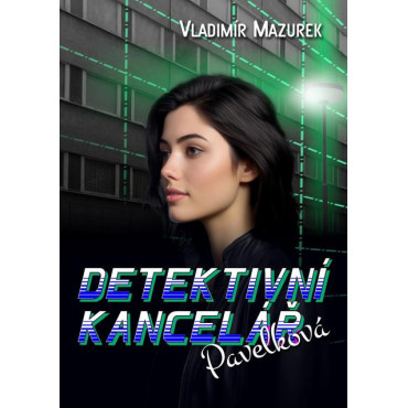 Detektivní kancelář Pavelková