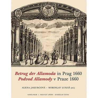 Podvod Allamody v Praze 1660 / Betrug der Allamoda in Prag 1660