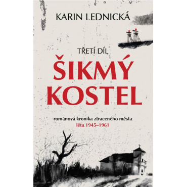 Šikmý kostel: Třetí díl
