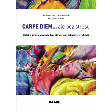 CARPE DIEM...ale bez stresu