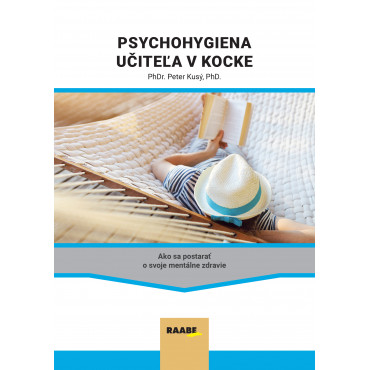 Psychohygiena učiteľa v kocke 