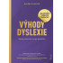 Výhody dyslexie