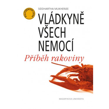 Vládkyně všech nemocí