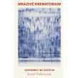 Mrazivé krematorium