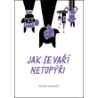 Jak se vaří netopýři